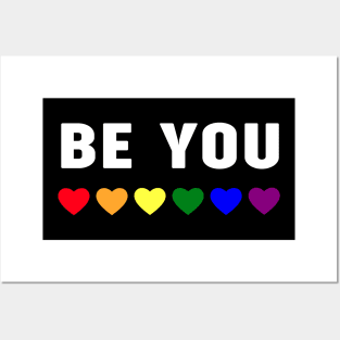 Be You LGBT Flag Gay Pride Month Posters and Art